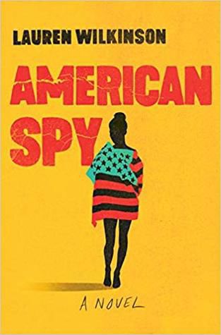 Lauren Wilkinson's "American Spy"